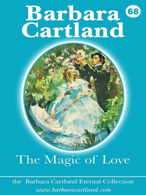 cover image of The Magic of Love